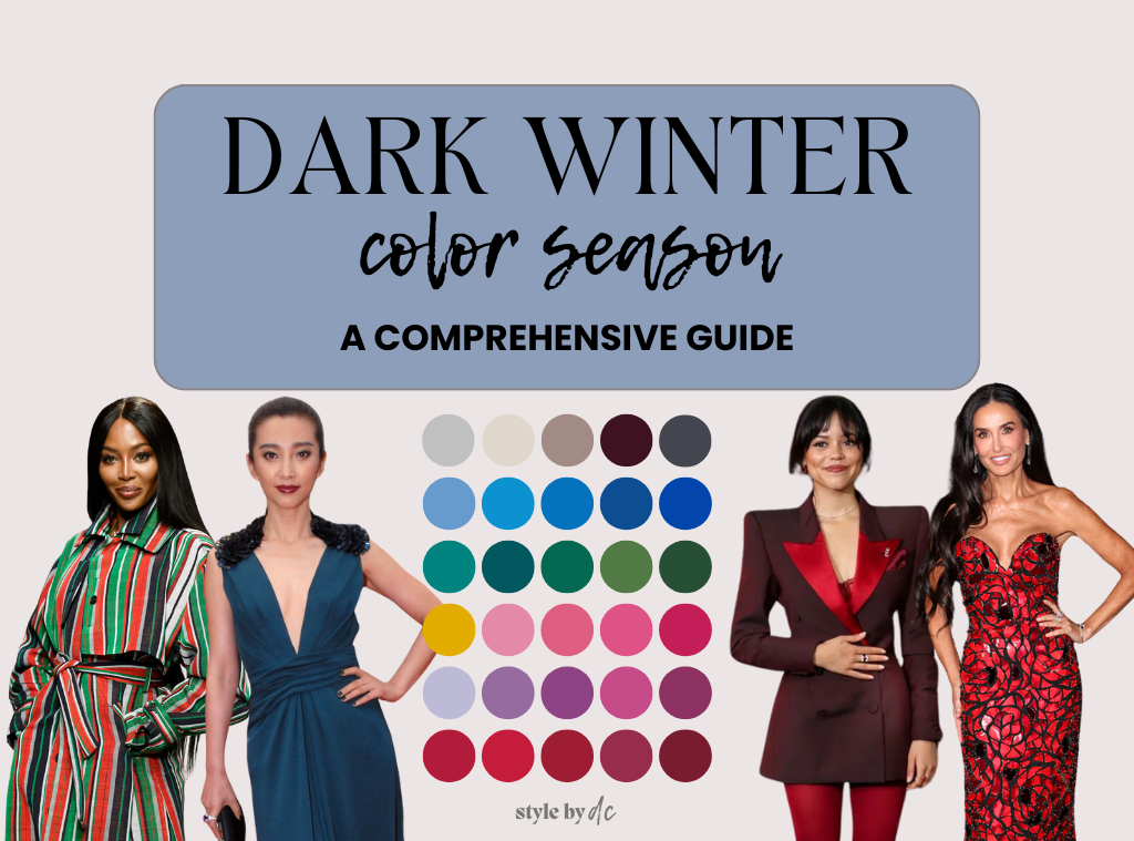 Dark (Deep) Winter: A Comprehensive Guide Style with DC Dark (Deep) Winter: A Comprehensive Guide Style with DC