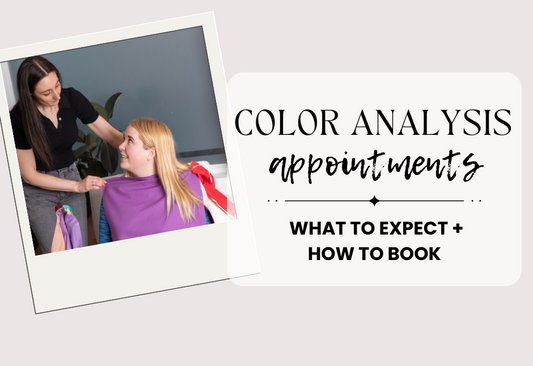 What to Expect from Your Colour Analysis Appointment